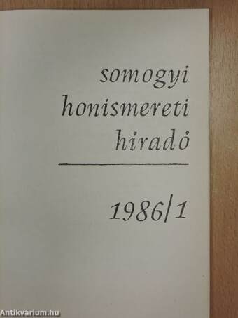 Somogyi Honismereti Híradó 1986/1.