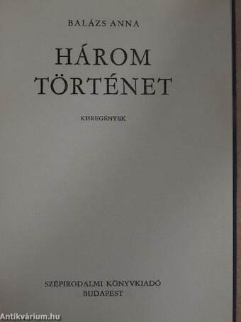 Három történet