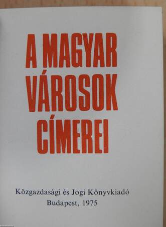 A magyar városok címerei (minikönyv) (számozott)