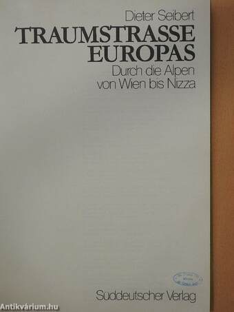 Traumstrasse Europas