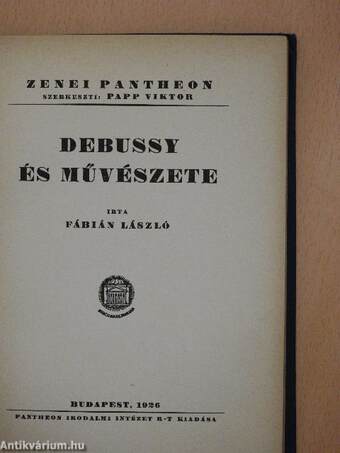 Debussy és művészete