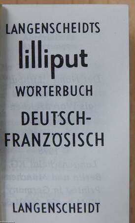 Langenscheidts Lilliput Wörterbuch Deutsch-Französisch/Französich-Deutsch 1-2.