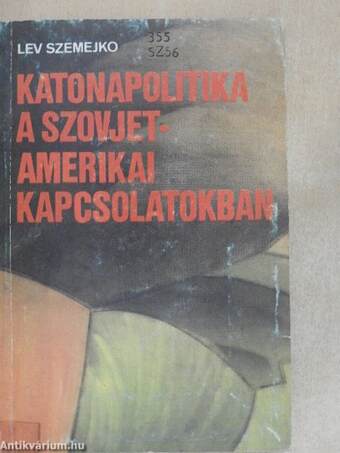 Katonapolitika a szovjet-amerikai kapcsolatokban