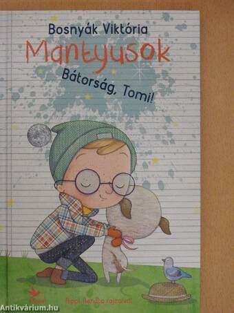 Mantyusok - Bátorság, Tomi!