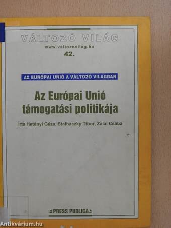 Az Európai Unió támogatási politikája