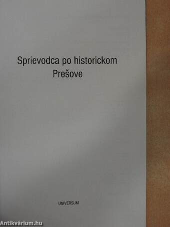 Sprievodca po historickom Presove