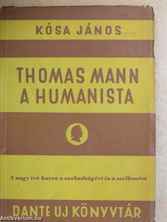 Thomas Mann a humanista