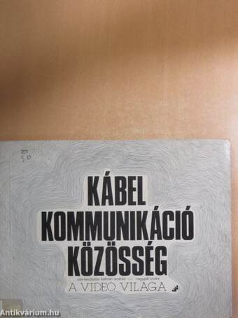 Kábel kommunikáció közösség