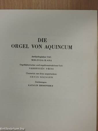 Die Orgel von Aquincum