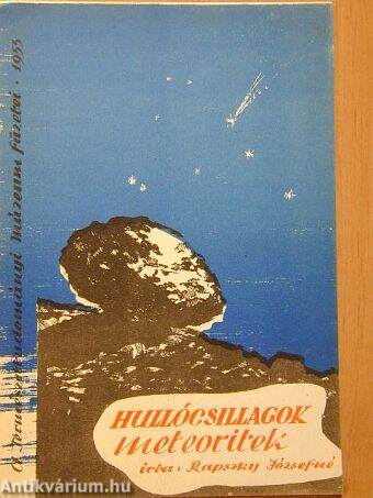 Hullócsillagok, meteoritek