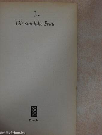 Die sinnliche Frau