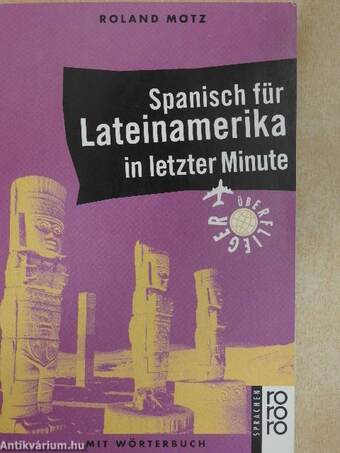 Spanisch für Lateinamerika in letzter Minute