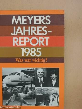 Meyers Jahresreport 1985