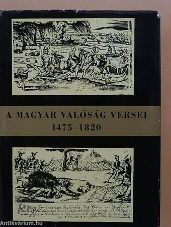 A Magyar Valóság Versei 1475-1820