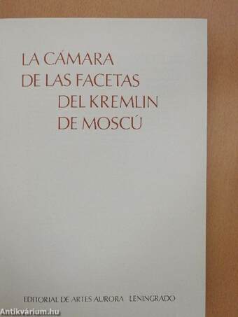 La cámara de las facetas del Kremlin de Moscú