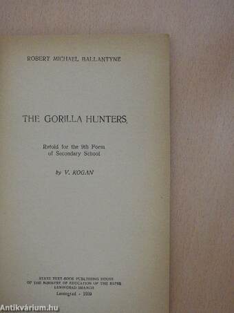 The gorilla hunters