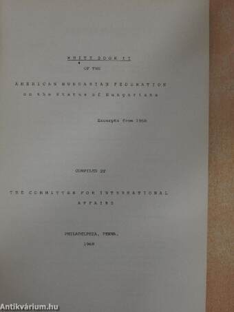 White Book II of the American Hungarian Federation on the Status of Hungarians