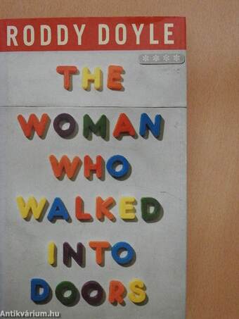 The Woman Who Walked Into Doors