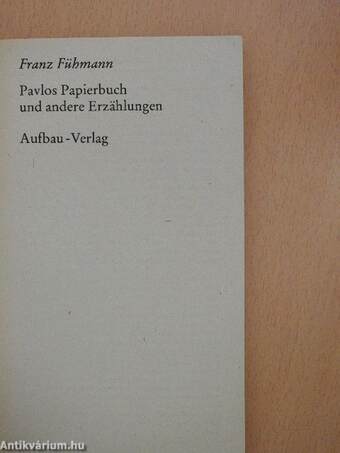 Pavlos Papierbuch und andere Erzählungen