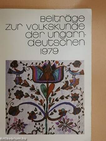Beiträge zur Volkskunde der Ungarndeutschen 1979