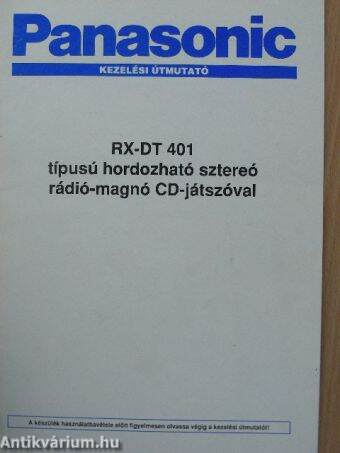 Panasonic RX-DT 401 típusú hordozható sztereó rádió-magnó CD-lejátszóval