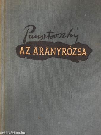 Az aranyrózsa