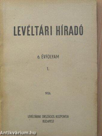 Levéltári Híradó 1956. január-március