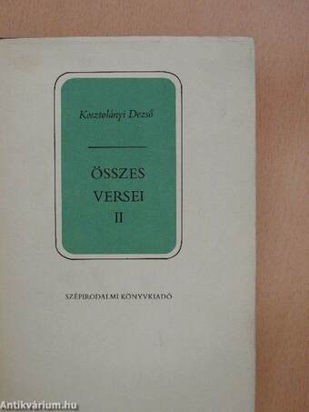 Kosztolányi Dezső összes versei II. (töredék)