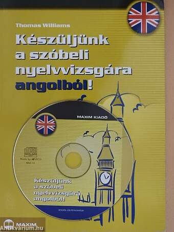 Készüljünk a szóbeli nyelvvizsgára angolból! - CD-vel