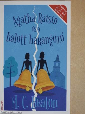 Agatha Raisin és a halott harangozó