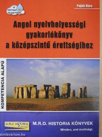 Angol nyelvhelyességi gyakorlókönyv a középszintű érettségihez