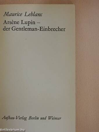 Arséne Lupin - der Gentleman-Einbrecher