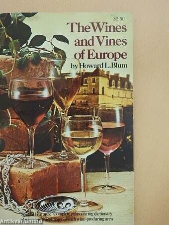 The Wines and Vines of Europe