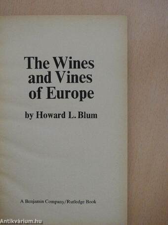 The Wines and Vines of Europe