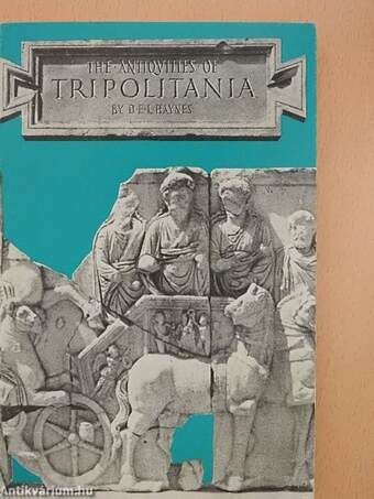 The antiquities of Tripolitania