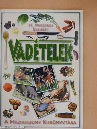 Vadételek