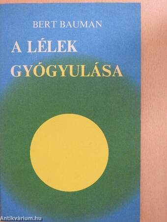 A lélek gyógyulása