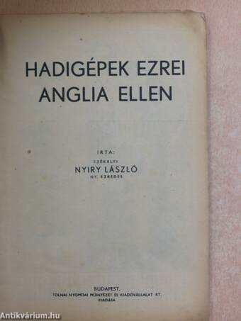 Hadigépek ezrei Anglia ellen