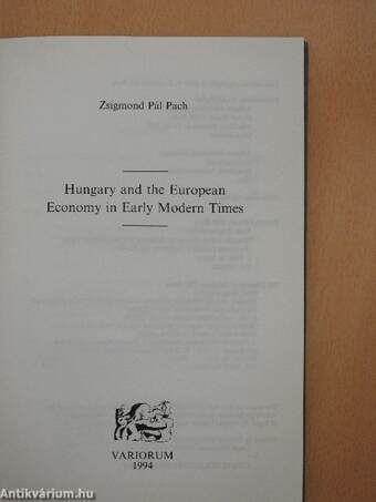 Hungary and the European Economy in Early Modern Times