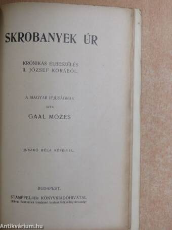 A renegát/Skrobanyek Úr