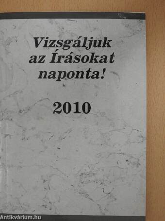 Vizsgáljuk az Írásokat naponta! 2010