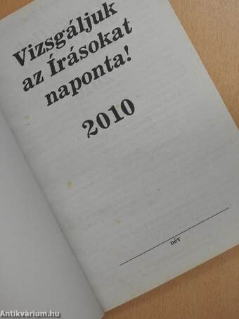 Vizsgáljuk az Írásokat naponta! 2010