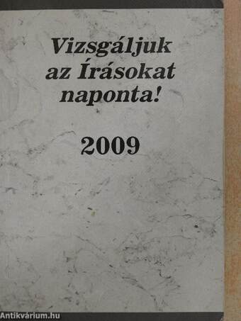 Vizsgáljuk az Írásokat naponta! 2009