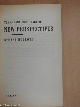 The Arkana Dictionary of New Perspectives