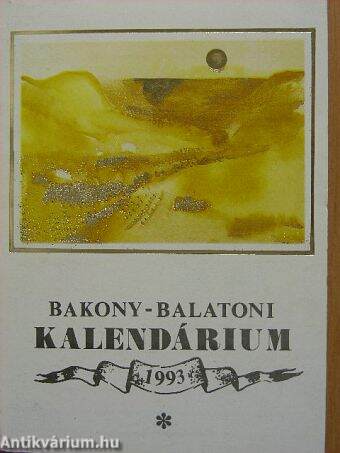 Bakony-Balatoni Kalendárium 1993