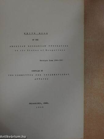 White-book of the American Hungarian Federation on the Status of Hungarians