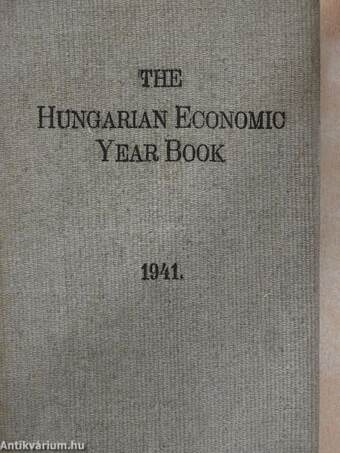 The Hungarian Economic Year Book 1941.