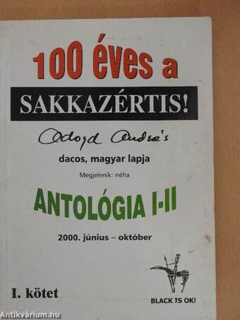 100 éves a Sakkazértis! Antológia I.