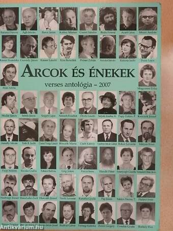 Arcok és énekek 2007