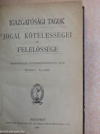 Igazgatósági tagok jogai, kötelességei és felelőssége